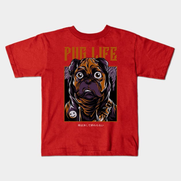 pug life Kids T-Shirt by WOAT